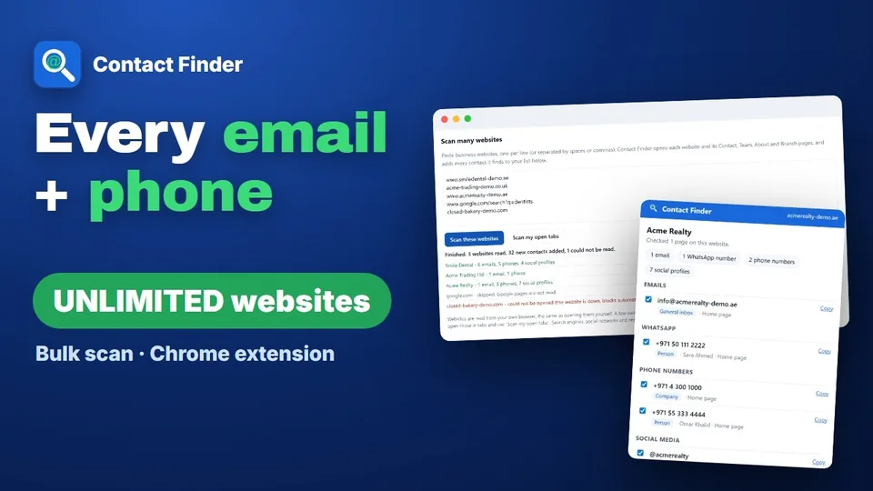 Video thumbnail: Contact Finder scanning a list of websites, with its popup listing an email, a WhatsApp number and phone numbers from a sample realty website, and the words Every email + phone, UNLIMITED websites, Bulk scan, Chrome extension