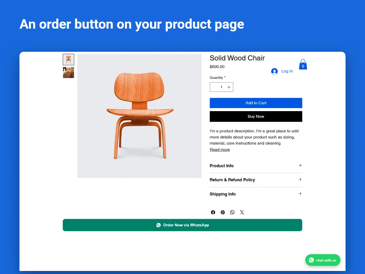 A Wix Stores product page for a solid wood chair at $690 with an Order Now via WhatsApp button under Add to Cart and Buy Now, and a floating chat with us button